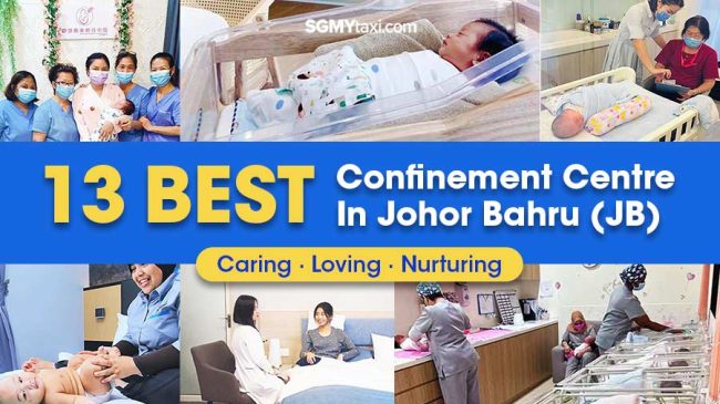 13 Best Confinement Centre In JB
