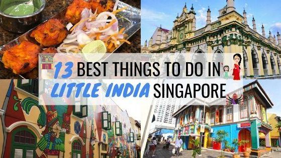13 Best Things To Do In Little India Singapore