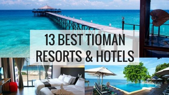 13 Best Tioman Island Resorts & Hotels