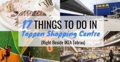 17 Things To Do In Toppen Shopping Centre (Right Beside IKEA Tebrau)