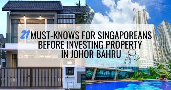 21 Must Knows Investing Property in JB