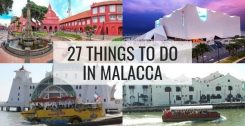27 Things To Do in Malacca