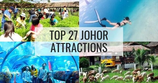 52 Things To Do In Johor Bahru: Theme Parks, Photo Spots & More [2023]