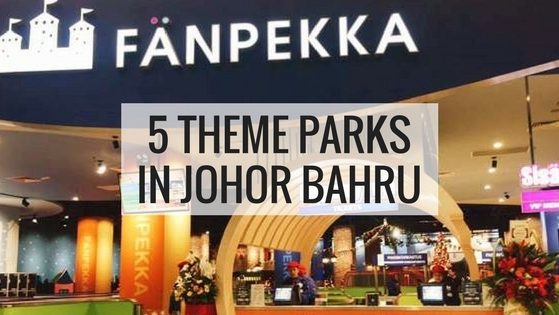 5 Theme Parks Johor Bahru 5 Theme Parks Johor Bahru