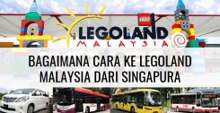 Bagaimana Cara Ke Legoland Malaysia Dari Singapura