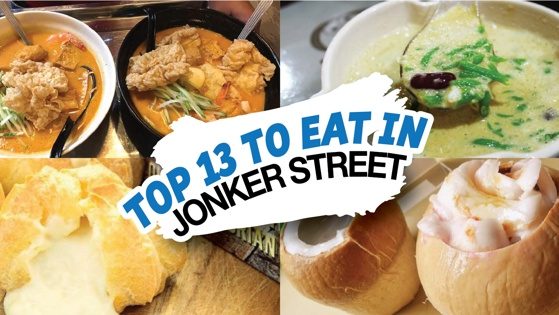 Top 13 Food To Eat In Jonker Street