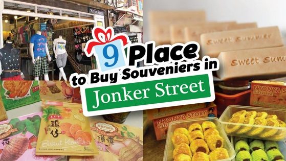 9 Places To Buy Souvenirs In Jonker Street