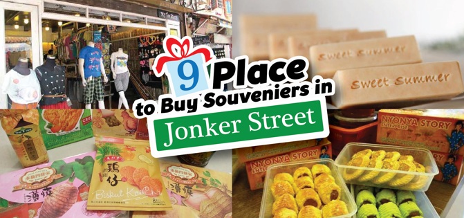 9 Places To Buy Souvenirs In Jonker Street