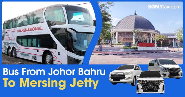 Bus-From-JB-to-Mersing-Jetty Bus-From-JB-to-Mersing-Jetty