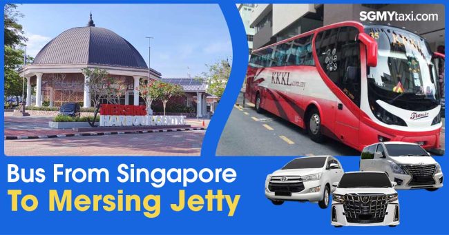 Bus-From-Singapore-to-Mersing-Jetty Hop on a Bus from Singapore to Mersing Jetty and Start Your Island Adventure!