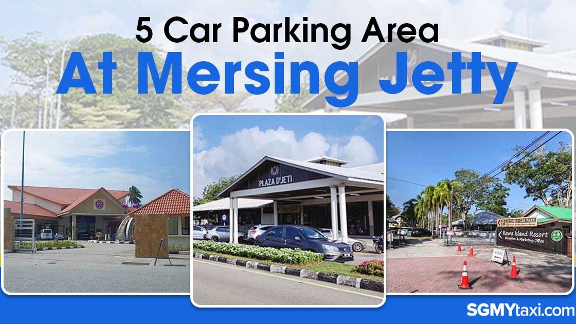 Car-Parking-Area-At-Mersing-Jetty Secure And Convenient Car Parking Areas Near Mersing Jetty.