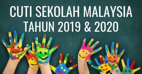 Cuti Sekolah Malaysia Tahun 2020 2021 Terkini