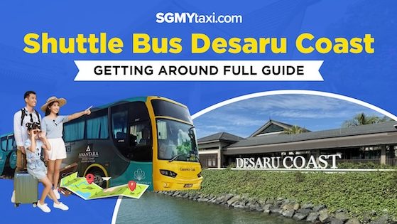 Desaru Coast Shuttle Bus Desaru Coast Shuttle Bus