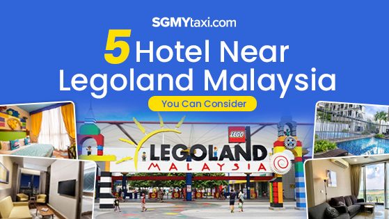 Hotel Near Legoland Malaysia Hotel Near Legoland Malaysia