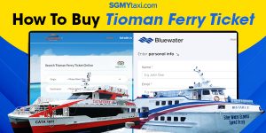 How To Buy Tioman Ferry Ticket