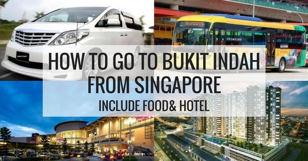 How To Get To Bukit Indah From Singapore
