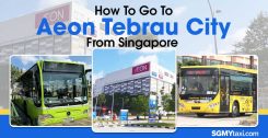 How To Go To Aeon Tebrau City From Singapore Guide