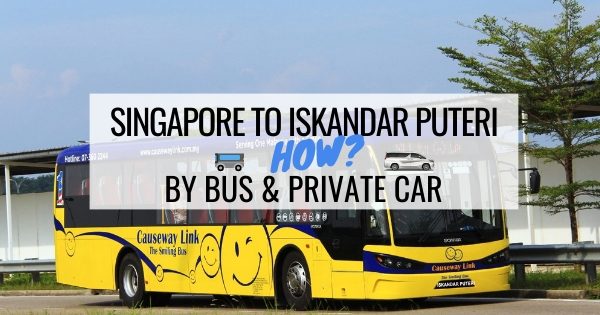 How To Go To Iskandar Puteri From Singapore