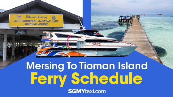 Mersing To Tioman Ferry Schedule