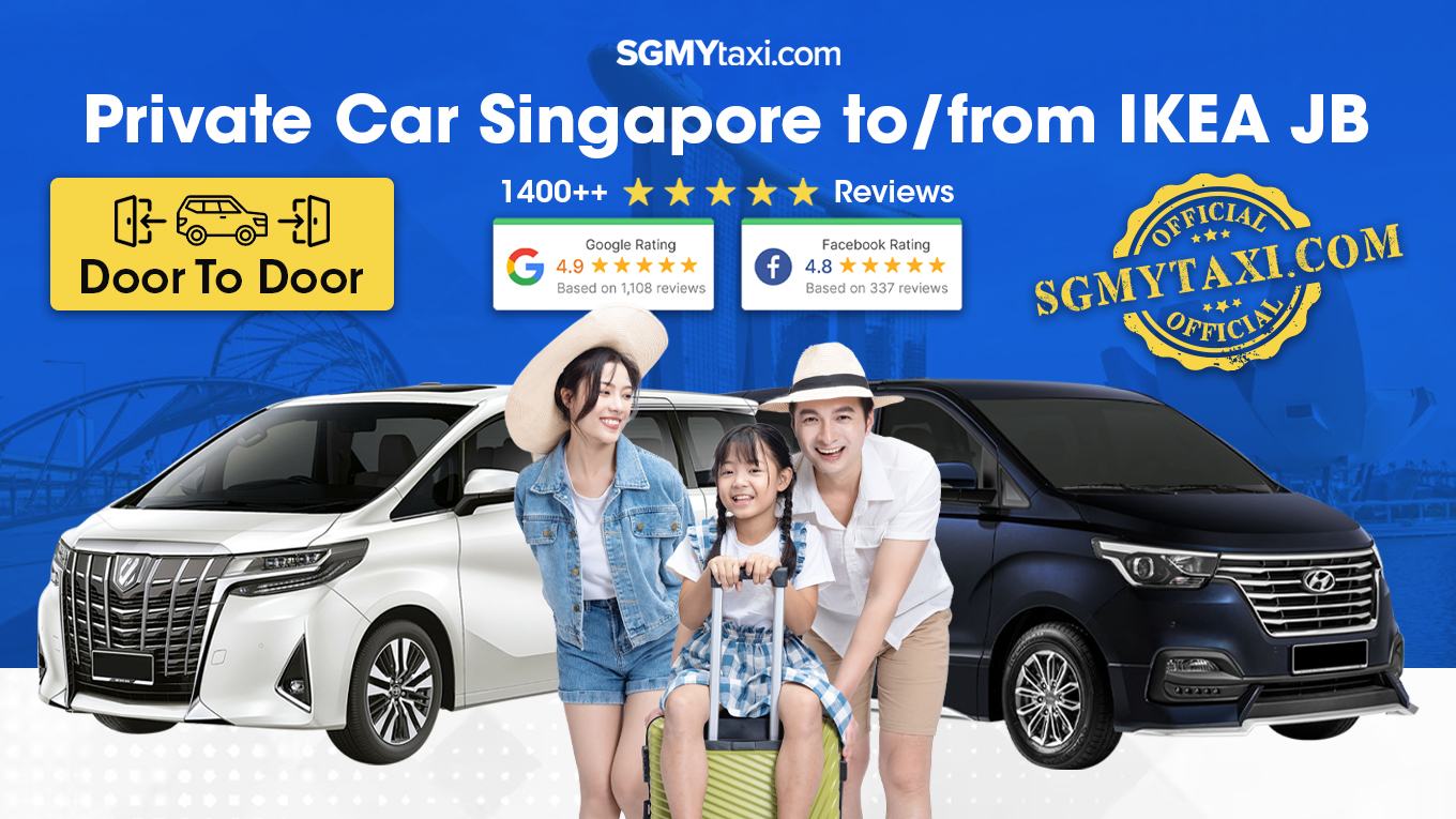 Private Car From Singapore To IKEA JB