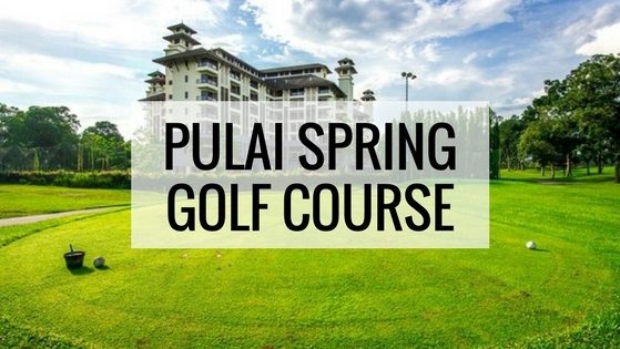 Pulai Spring Golf Course Johor