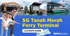 Singapore Tanah Merah Ferry Terminal Guide