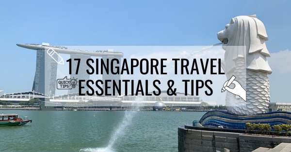 Singapore Travel Guides & Tips