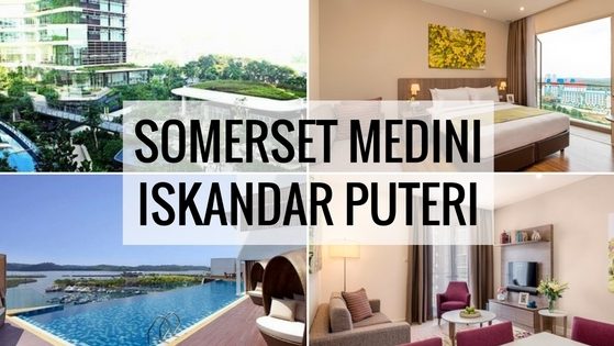 Somerset Medini Iskandar Puteri Somerset Medini Iskandar Puteri