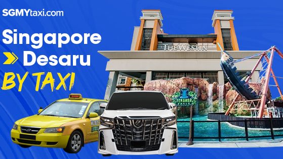 Taxi From Singapore To Desaru