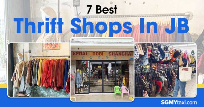Thrift-Shops-in-JB Discover Hidden Gems: Top 7 Thrift Shops in JB