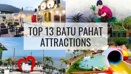 Top 13 Batu Pahat Attractions