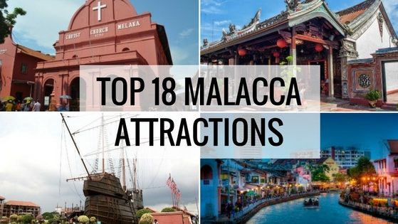 Malacca attractions that are definitely worth to visit when travel to Malacca!