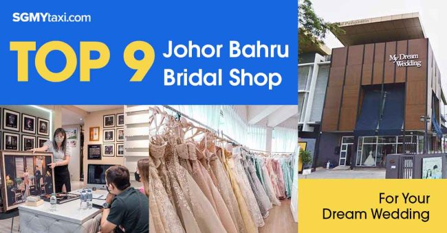 Top-JB-Bridal-Shop Explore Top Bridal Shops in JB for Perfect Wedding Attire