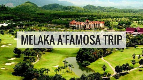 Trip in A Famosa Melaka Trip in A Famosa Melaka