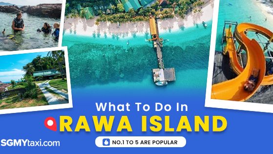 What To Do In Rawa Island