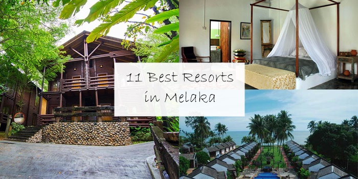 11 Best Resorts In Malacca For Your Next Vacation